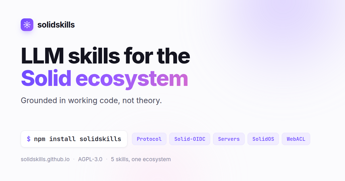 solidskills — LLM skills for the Solid ecosystem